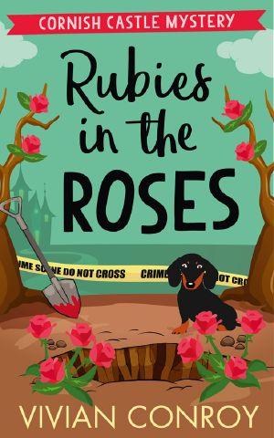 [Cornish Castle Mystery 02] • Rubies in the Roses (Cornish Castle Mystery, Book 2)